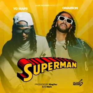 Yo Maps and Omarion - Superman